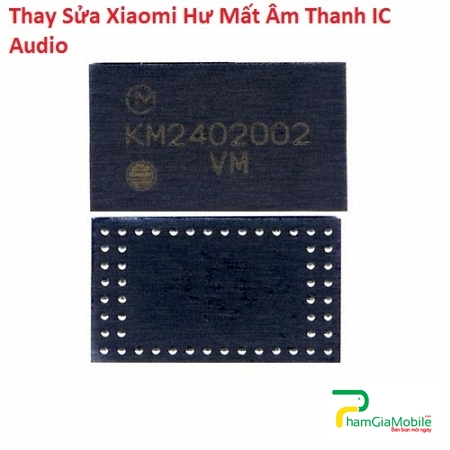 Thay Thế Sửa Chữa Xiaomi Mi 5X Hư Mất Âm Thanh IC Audio